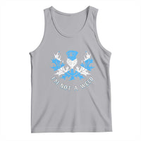 Funny Scottish Thistle I Am Not A Weed Tank Top Scotland Flag