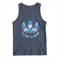Funny Scottish Thistle I Am Not A Weed Tank Top Scotland Flag