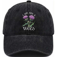 Funny Scottish Thistle I Am Not A Weed Washed Cotton Baseball Cap