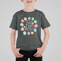 Funny Easter Day T Shirt For Kid But Did You Dye Easter Eggs