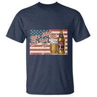 Funny 4th Of July Drinking T Shirt Let's Drink And Blow Shit Up Independence Day - Wonder Print Shop