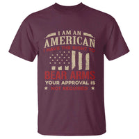 Funny I Am An American I Have The Right To Bear Arms Your Approval Is Not Required T Shirt Pro 2nd Amendment - Wonder Print Shop