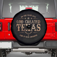 Funny On The Eight Day God Created Texas And It Was Awesome Spare Tire Cover American Texan - Wonder Print Shop