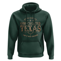 Funny On The Eight Day God Created Texas And It Was Awesome Hoodie American Texan - Wonder Print Shop