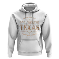 Funny On The Eight Day God Created Texas And It Was Awesome Hoodie American Texan - Wonder Print Shop