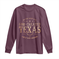 Funny On The Eight Day God Created Texas And It Was Awesome Long Sleeve Shirt American Texan - Wonder Print Shop