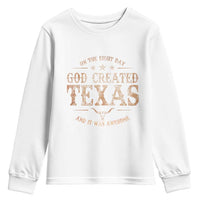Funny On The Eight Day God Created Texas And It Was Awesome Youth Sweatshirt American Texan - Wonder Print Shop
