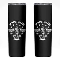 Minutemen Give Me Liberty Or Give Me Death Skinny Tumbler US History - Wonder Print Shop