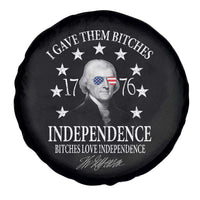 Funny I Gave Them Bitches 1776 Independence Bitches Love Independence Spare Tire Cover Thomas Jefferson - Wonder Print Shop