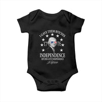 Funny I Gave Them Bitches 1776 Independence Bitches Love Independence Baby Onesie Thomas Jefferson - Wonder Print Shop