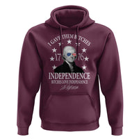 Funny I Gave Them Bitches 1776 Independence Bitches Love Independence Hoodie Thomas Jefferson - Wonder Print Shop