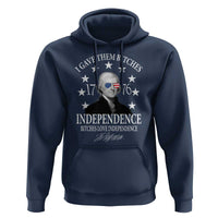 Funny I Gave Them Bitches 1776 Independence Bitches Love Independence Hoodie Thomas Jefferson - Wonder Print Shop
