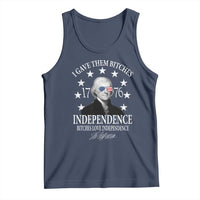 Funny I Gave Them Bitches 1776 Independence Bitches Love Independence Tank Top Thomas Jefferson - Wonder Print Shop