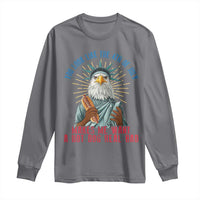 Funny You Look Like The 4th Of July Makes Me Want A Hot Dog Real Bad Long Sleeve Shirt Eagle Statue Of Liberty - Wonder Print Shop