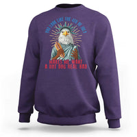 Funny You Look Like The 4th Of July Makes Me Want A Hot Dog Real Bad Sweatshirt Eagle Statue Of Liberty - Wonder Print Shop
