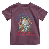 Funny You Look Like The 4th Of July Makes Me Want A Hot Dog Real Bad Toddler T Shirt Eagle Statue Of Liberty - Wonder Print Shop