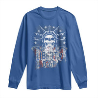 4th Of July Liberty Or Death Long Sleeve Shirt Statue Of Liberty Skull American Flag - Wonder Print Shop
