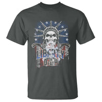 4th Of July Liberty Or Death T Shirt Statue Of Liberty Skull American Flag - Wonder Print Shop