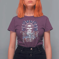 4th Of July Liberty Or Death T Shirt For Women Statue Of Liberty Skull American Flag - Wonder Print Shop