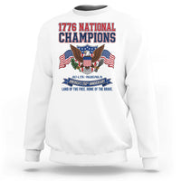 1776 National Champions 250th Anniversary USA Sweatshirt Land Of The Free Home Of The Brave