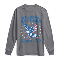 Tea Bagging England Since 1773 Long Sleeve Shirt Patriotic Eagle 4th of July