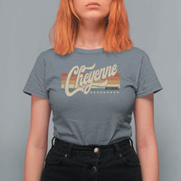 Cheyenne Wyoming Pride Retro Vintage WY State T Shirt For Women