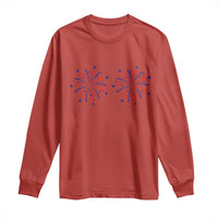 Funny Fireworks 4th of July Adult Humor Long Sleeve Shirt Just Here for The Fireworks
