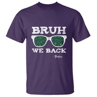 Funny Teacher T Shirt Bruh We Back To School Glasses - Wonder Print Shop