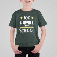Funny Back To School T Shirt For Kid Too Cool For School Sunglasses - Wonder Print Shop