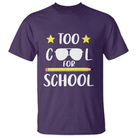 Funny Back To School T Shirt Too Cool For School Sunglasses - Wonder Print Shop