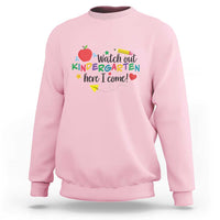 Watch Out Kindergarten Here I Come Sweatshirt Back To School Clock Apple Pen - Wonder Print Shop