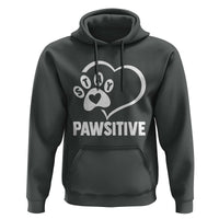 Funny Stay Pawsitive Hoodie Cat Dog Lover Positive Vibes - Wonder Print Shop