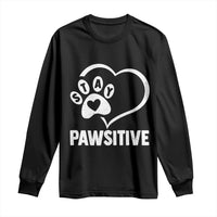 Funny Stay Pawsitive Long Sleeve Shirt Cat Dog Lover Positive Vibes - Wonder Print Shop