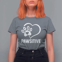Funny Stay Pawsitive T Shirt For Women Cat Dog Lover Positive Vibes - Wonder Print Shop