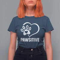 Funny Stay Pawsitive T Shirt For Women Cat Dog Lover Positive Vibes - Wonder Print Shop