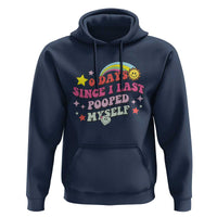 Funny 0 Days Since I Last Pooped Myself Hoodie Joke Meme Gag - Wonder Print Shop