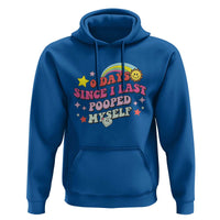 Funny 0 Days Since I Last Pooped Myself Hoodie Joke Meme Gag - Wonder Print Shop