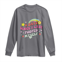 Funny 0 Days Since I Last Pooped Myself Long Sleeve Shirt Joke Meme Gag - Wonder Print Shop
