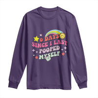 Funny 0 Days Since I Last Pooped Myself Long Sleeve Shirt Joke Meme Gag - Wonder Print Shop