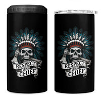 Native American Respect The Chief 4 in 1 Can Cooler Tumbler Indian Tribal Skull Headdress - Wonder Print Shop