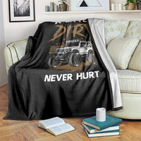 Funny Off Road Car Throw Blanket A Little Dirt Never Hurt Mudder Trail - Wonder Print Shop