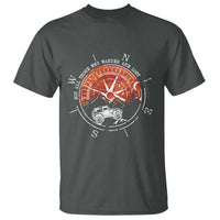 Not All Those Who Wander Are Lost T Shirt Compass Off Road Car - Wonder Print Shop