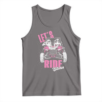 Funny Lets Ride Bitches Tank Top UTV SXS Four Wheeler UTV Offroad Mudding - Wonder Print Shop