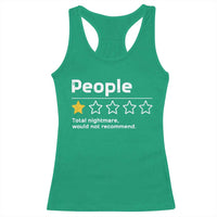 People 1 Star Total Nightmare Would Not Recommend Racerback Tank Top Funny Sarcastic