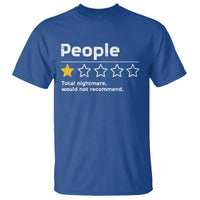 People 1 Star Total Nightmare Would Not Recommend T Shirt Funny Sarcastic