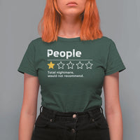 People 1 Star Total Nightmare Would Not Recommend T Shirt For Women Funny Sarcastic