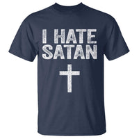 I Hate Satan T Shirt Funny Christian Jesus Cross