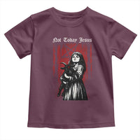 Not Today Jesus Gothic Dark Art Creepy Halloween Toddler T Shirt