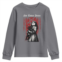 Not Today Jesus Gothic Dark Art Creepy Halloween Youth Sweatshirt