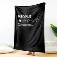 People 1 Star Absolute Nightmare Would Not Recommend Throw Blanket Funny Bold Text